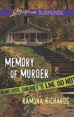 Memory Of Murder (Mills & Boon Love Inspired Suspense)