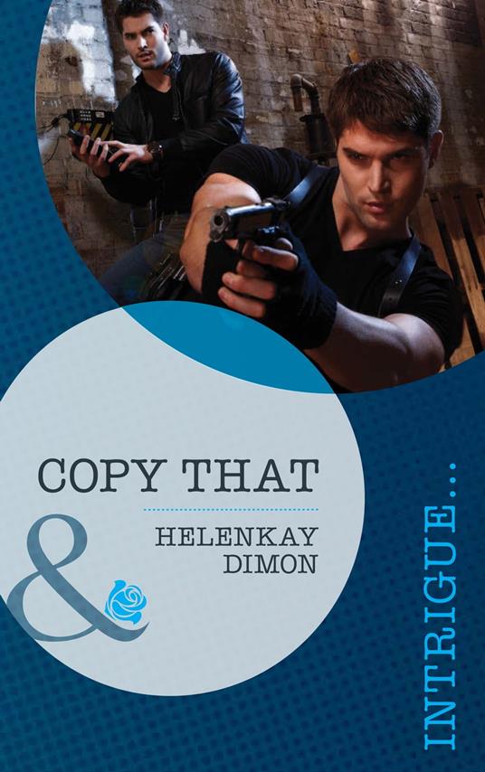Copy That (Mills & Boon Intrigue)