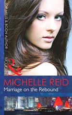 Marriage on the Rebound (Mills & Boon Modern)