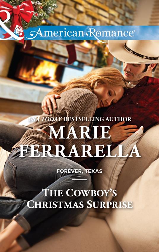 The Cowboy's Christmas Surprise (Forever, Texas, Book 9) (Mills & Boon American Romance)
