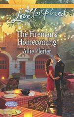 The Fireman's Homecoming (Mills & Boon Love Inspired) (Gordon Falls, Book 2)