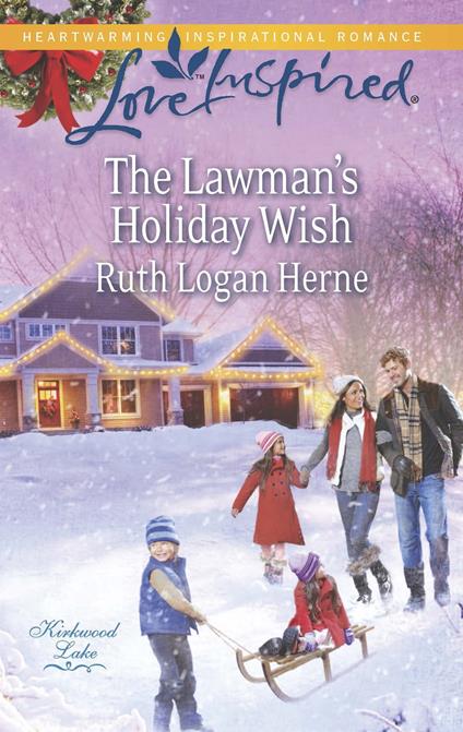 The Lawman's Holiday Wish (Mills & Boon Love Inspired) (Kirkwood Lake, Book 3)