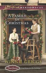 A Family For Christmas (Mills & Boon Love Inspired Historical) (Texas Grooms (Love Inspired Historical), Book 3)