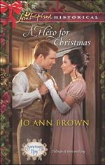 A Hero For Christmas (Sanctuary Bay, Book 2) (Mills & Boon Love Inspired Historical)