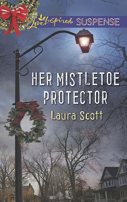 Her Mistletoe Protector (Mills & Boon Love Inspired Suspense)