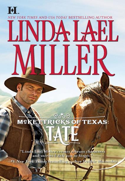 Mckettricks Of Texas: Tate (McKettricks of Texas, Book 2)