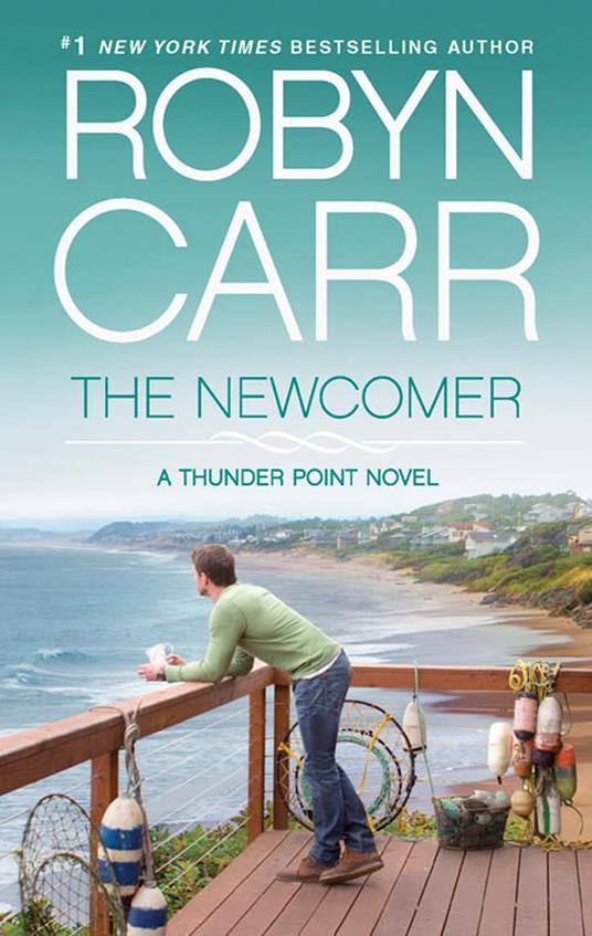 The Newcomer (Thunder Point, Book 2)