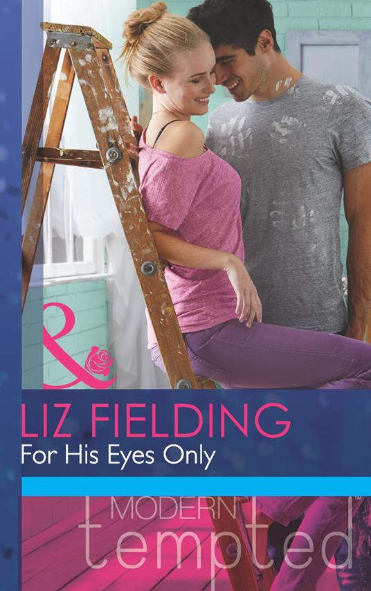 For His Eyes Only (Mills & Boon Modern Tempted)