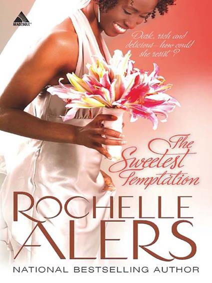 The Sweetest Temptation (Whitfield Brides, Book 2)