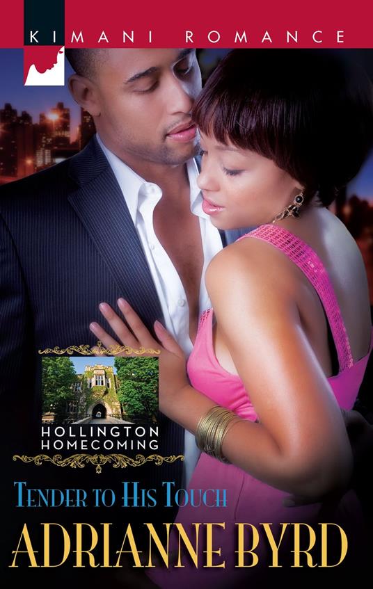 Tender to His Touch (Hollington Homecoming, Book 5)