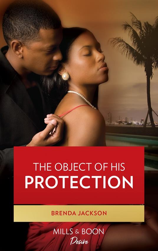 The Object of His Protection (The Braddocks, Book 6)