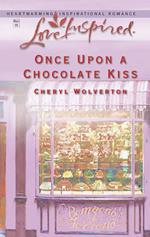 Once Upon A Chocolate Kiss (Mills & Boon Love Inspired) (Hill Creek, Texas, Book 4)