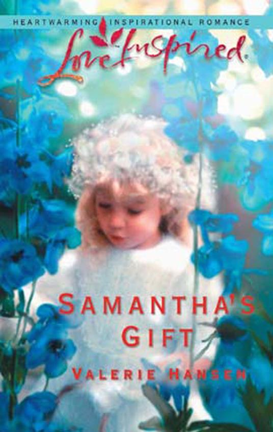 Samantha's Gift (Mills & Boon Love Inspired)