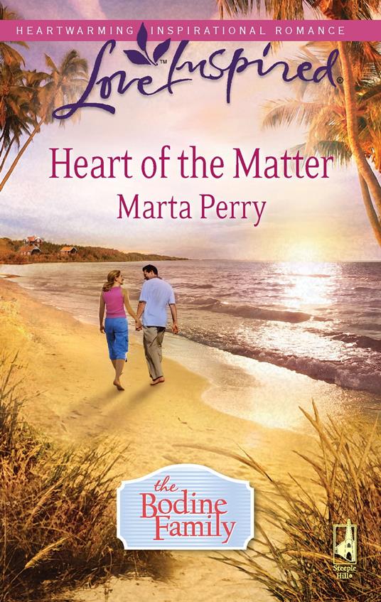 Heart Of The Matter (The Bodine Family, Book 2) (Mills & Boon Love Inspired)