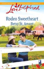 Rodeo Sweetheart (Mills & Boon Love Inspired)