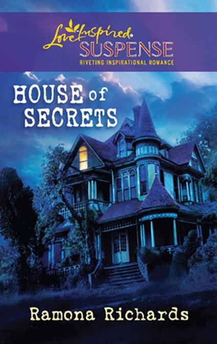 House of Secrets (Mills & Boon Love Inspired)