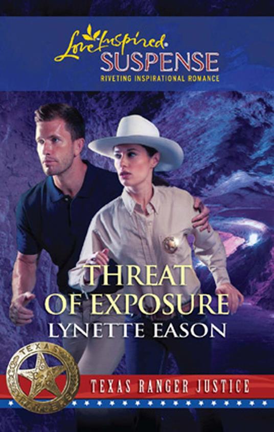 Threat of Exposure (Texas Ranger Justice, Book 5) (Mills & Boon Love Inspired)