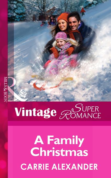 A Family Christmas (Mills & Boon Vintage Superromance) (North Country Stories, Book 2)