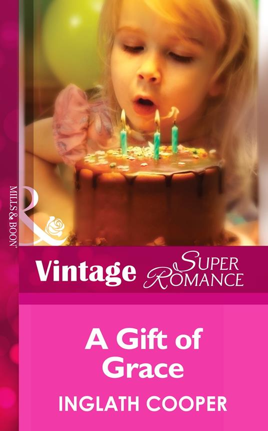 A Gift Of Grace (Mills & Boon Vintage Superromance)
