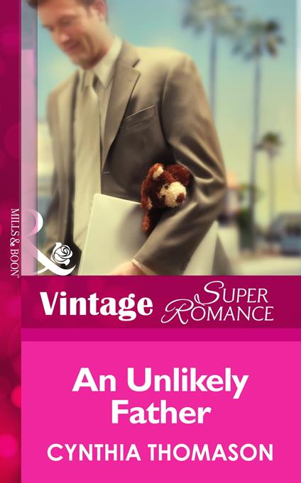 An Unlikely Father (Mills & Boon Vintage Superromance) (9 Months Later, Book 52)