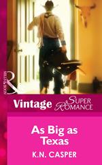 As Big As Texas (Mills & Boon Vintage Superromance)