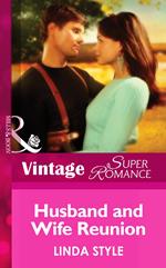 Husband and Wife Reunion (Mills & Boon Vintage Superromance) (Cold Cases: L.A., Book 3)