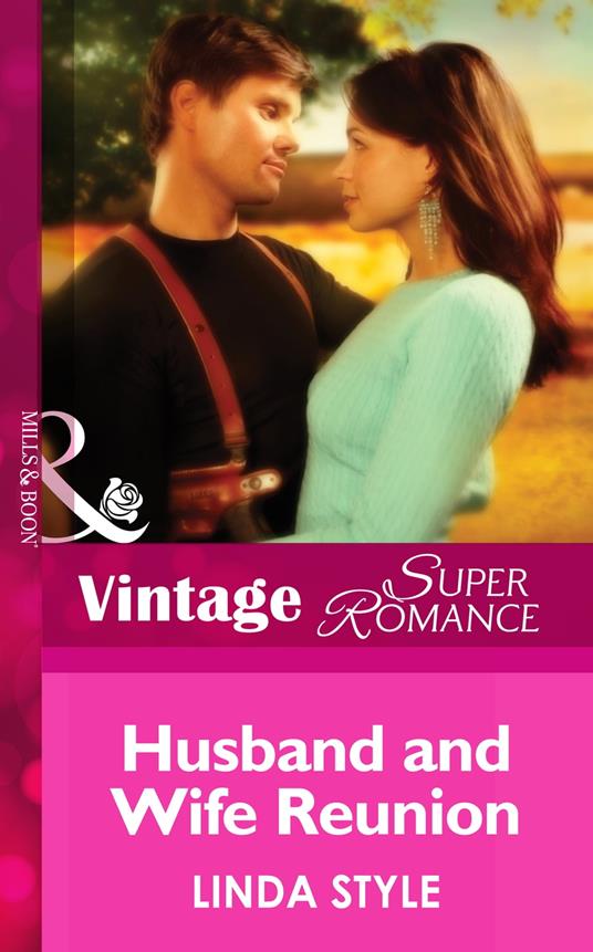 Husband and Wife Reunion (Mills & Boon Vintage Superromance) (Cold Cases: L.A., Book 3)