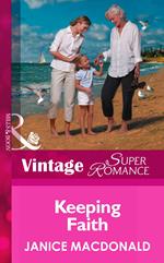 Keeping Faith (A Little Secret, Book 7) (Mills & Boon Vintage Superromance)