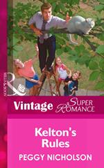 Kelton's Rules (Mills & Boon Vintage Superromance)