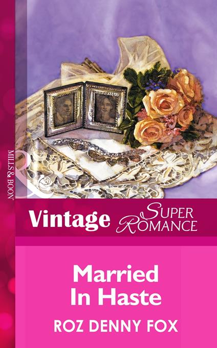 Married in Haste (Mills & Boon Vintage Superromance)