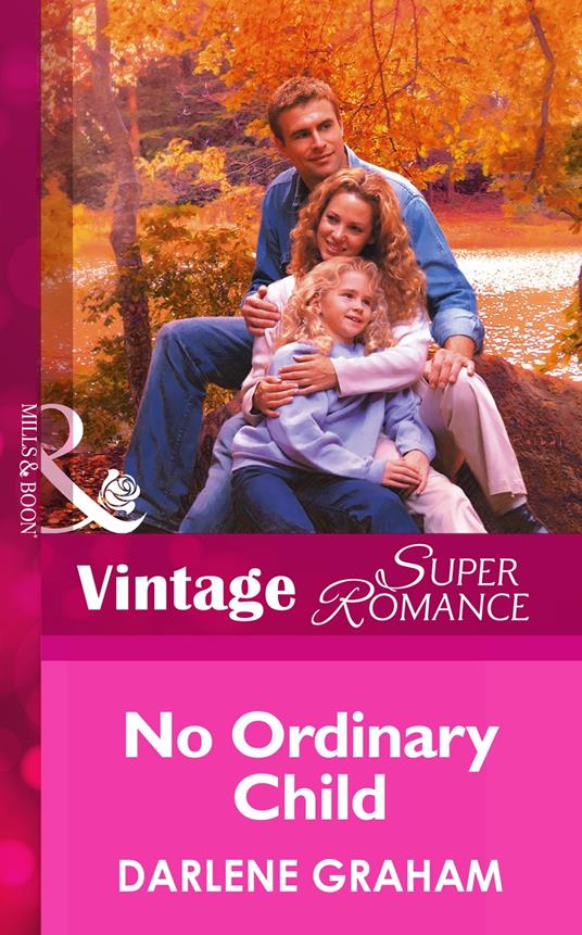 No Ordinary Child (Mills & Boon Vintage Superromance)