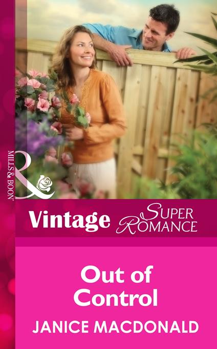 Out Of Control (Mills & Boon Vintage Superromance)