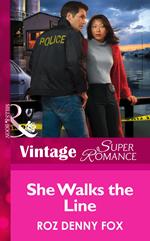 She Walks the Line (Women in Blue, Book 5) (Mills & Boon Vintage Superromance)