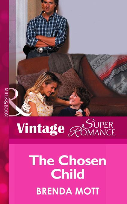 The Chosen Child (Mills & Boon Vintage Superromance) (Count on a Cop, Book 21)