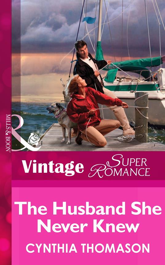 The Husband She Never Knew (Marriage of Inconvenience, Book 11) (Mills & Boon Vintage Superromance)
