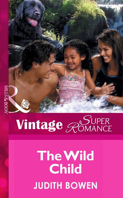 The Wild Child (Mills & Boon Vintage Superromance)