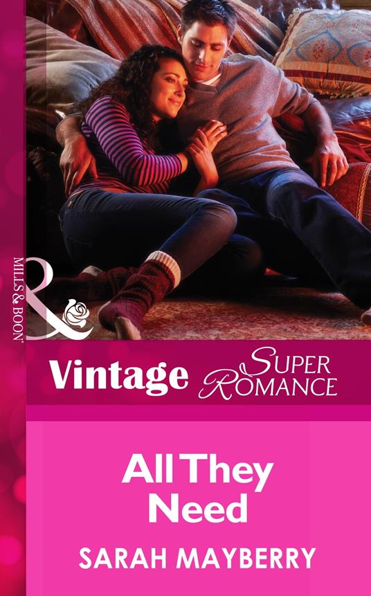 All They Need (Mills & Boon Vintage Superromance)