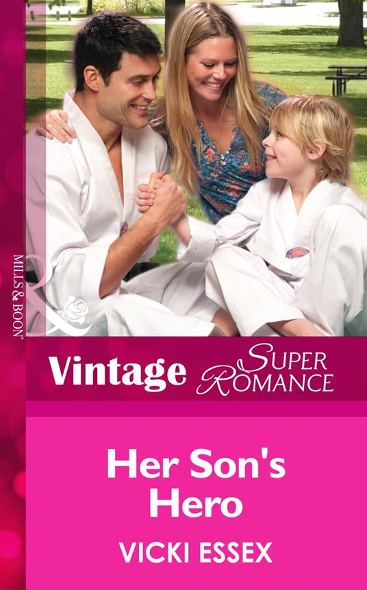 Her Son's Hero (Mills & Boon Vintage Superromance) (Hometown U.S.A., Book 22)