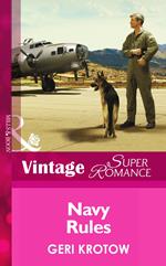 Navy Rules (Mills & Boon Vintage Superromance) (Whidbey Island, Book 1)