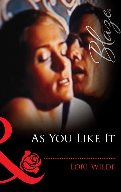 As You Like It (Mills & Boon Blaze)