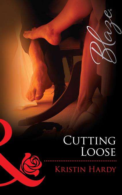 Cutting Loose (Mills & Boon Blaze) (Sex & the Supper Club, Book 2)