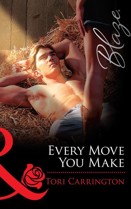 Every Move You Make (Mills & Boon Blaze)