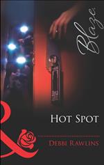 Hot Spot (Do Not Disturb, Book 18) (Mills & Boon Blaze)
