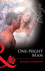 One-Night Man (Mills & Boon Blaze)