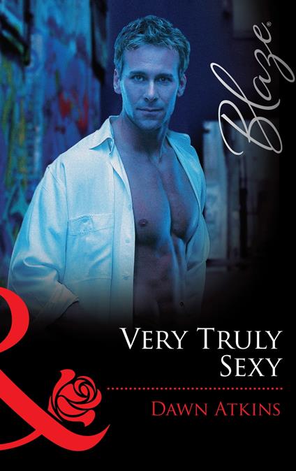 Very Truly Sexy (Mills & Boon Blaze)