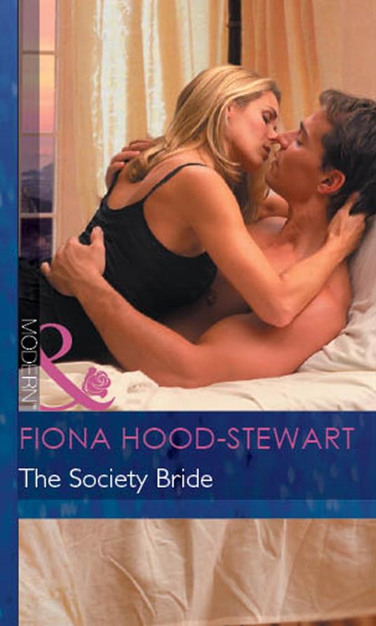 The Society Bride (Latin Lovers, Book 17) (Mills & Boon Modern)