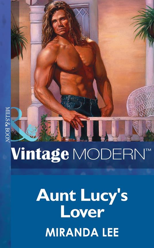 Aunt Lucy's Lover (Passion, Book 1) (Mills & Boon Modern)