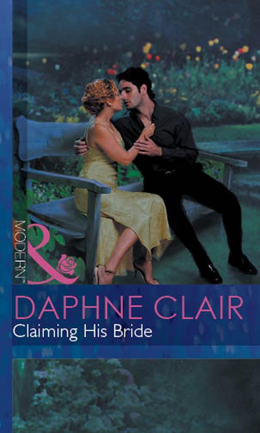 Claiming His Bride (Mills & Boon Modern)