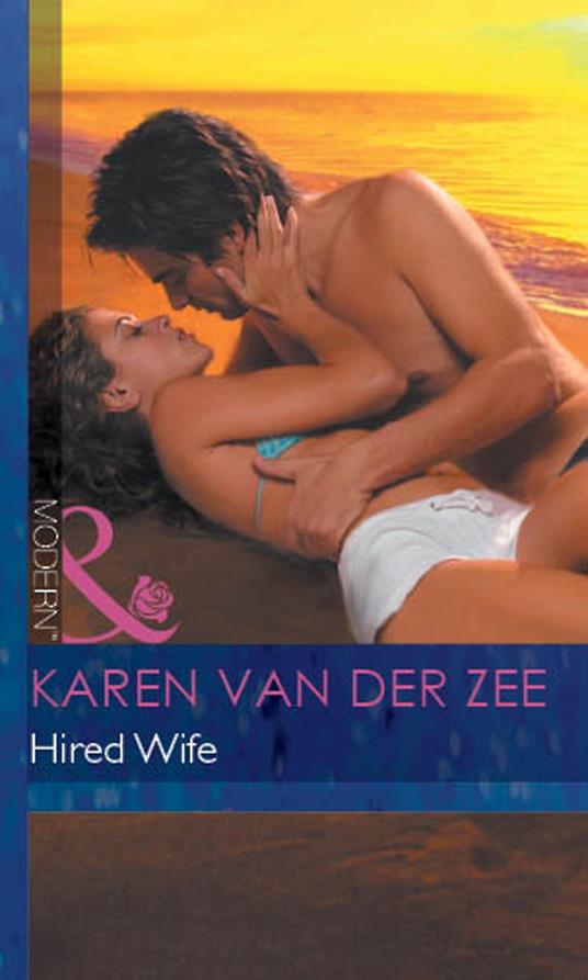 Hired Wife (Mills & Boon Modern)