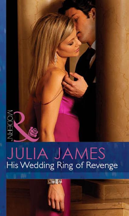 His Wedding Ring Of Revenge (For Love or Money, Book 2) (Mills & Boon Modern)